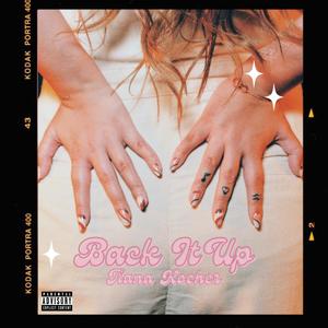 Back It Up (Explicit)