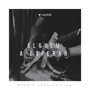 Alguém a Esperar (Live)