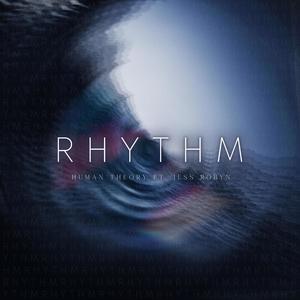 Rhythm (feat. Jess Robyn)