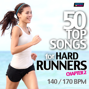 50 TOP SONGS FOR HARD RUNNERS CHAPTER 2