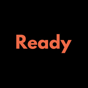 Ready