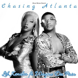 Chasing Atlanta (Explicit)