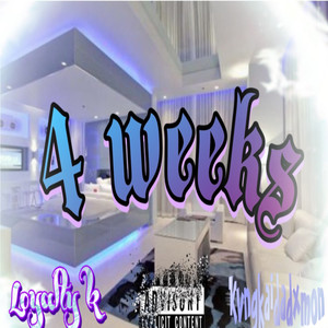 4 Weeks (Explicit)