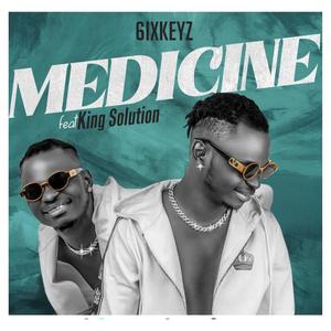 Medicine (feat. King Solution)