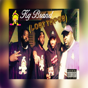 Kg Brand lost Tapes Pt.1 (Explicit)