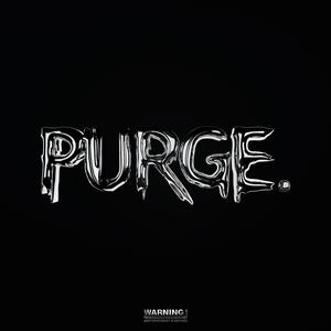 PURGE (Explicit)