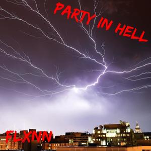 PARTY IN HELL!!!!