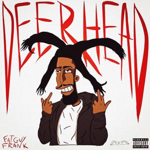 Deer Head (Explicit)