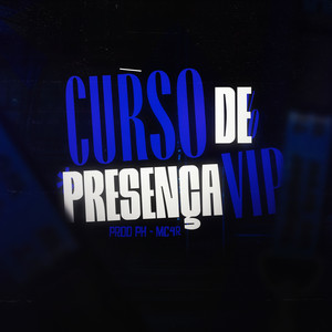 Curso De Presença Vip (Explicit)