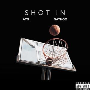 Shot In (feat. LLT Nathoo) (Explicit)
