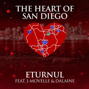 The Heart Of San Diego (feat. J-Movelle & Dalaine)