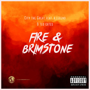 FIRE & BRIMSTONE (Explicit)