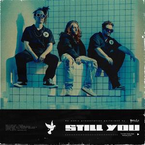 Still You(feat. Landon Hill)