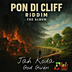 God Given (feat. Jah Koda) (Explicit)