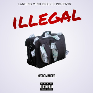 Illegal (Explicit)