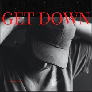 Get Down (Explicit)