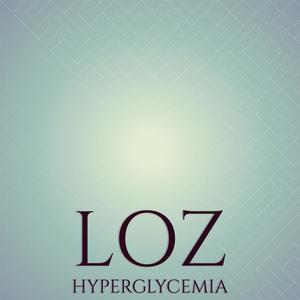 Loz Hyperglycemia