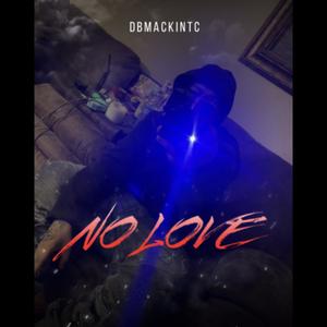 No Love (Explicit)