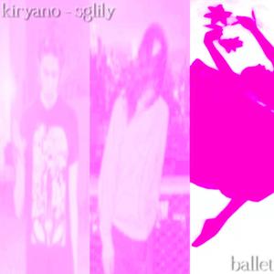 ballet (feat. Sg Lily) (Explicit)