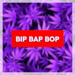 Bip Bap Bop