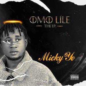 Omo Lile (Explicit)