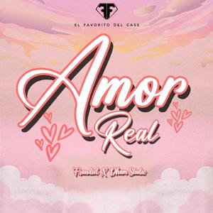 Amor Real (feat. Dham Studio)