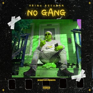 No Gang (Explicit)