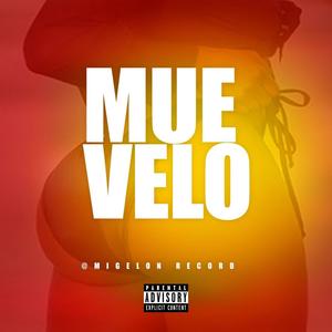 MUEVELO MUEVELO (Explicit)