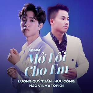 Mở Lối Cho Em (Remix)