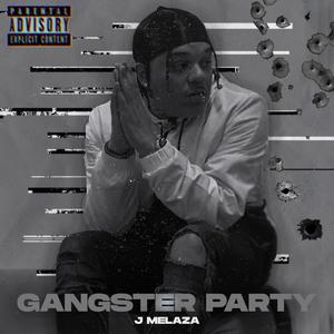 Gangster Party (Explicit)