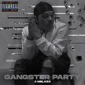 Gangster Party (Explicit)