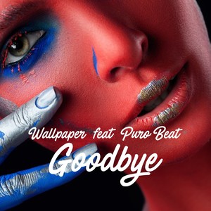 Goodbye (Extended Mix)