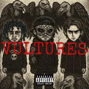 VULTURES (feat. Wifisfuneral) (Explicit)