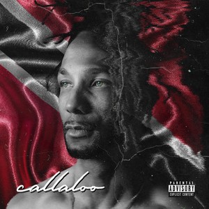 Callaloo (Explicit)