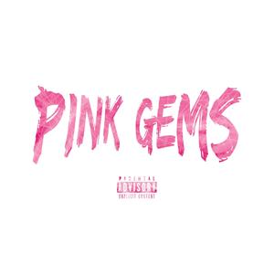 PINK GEMS (Explicit)
