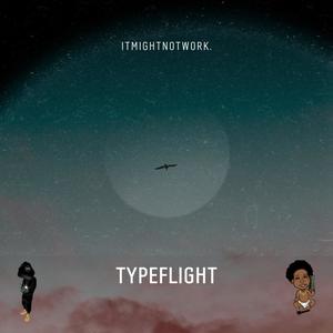 TypeFlight (Beat-Instrumental)