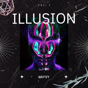 Illusion (Explicit)