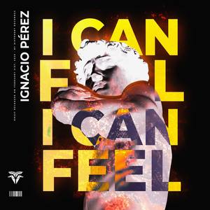 I Can Feel