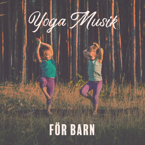 Yoga Musik för Barn