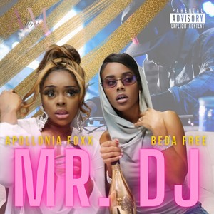 MR. DJ (feat. Beda Free) (Explicit)