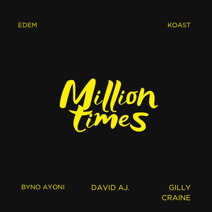 Million Times (Explicit)