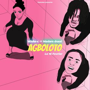 AGBOLOTO (feat. Madara dusal)