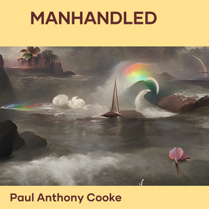 Manhandled (Remastered 2024)