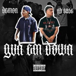 Gun Em Down (feat. YB Ea$e) [Explicit]