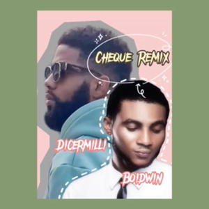 Cheque (feat. Dicermilli) (Explicit)