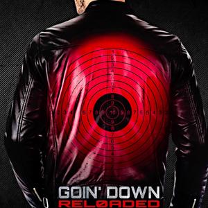 Goin' Down (Reloaded)