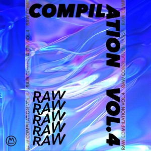 Masterskaya Raw Compilation, Vol. 4 (Explicit)