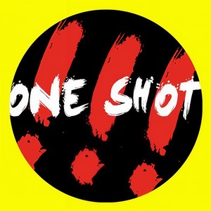 ONE SHOT