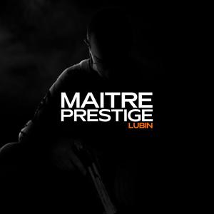 MAITRE PRESTIGE (Explicit)