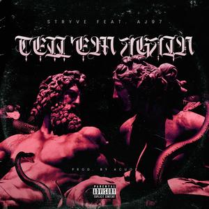 Tell 'Em Again (feat. AJ97) (Explicit)